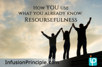 Realize and Utilize Your Talent: Resourcefulness